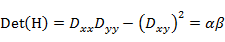 Det(H)=D_xx D_yy-(D_xy )^2=αβ