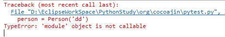 python import 错误 TypeError: 'module' object is not callable